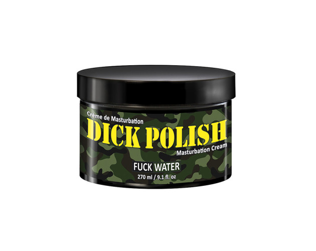 Fuck Water Dick Polish Mast Cream 9.1oz
